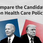 Compare the Presidential Candidates’ Health Care Records and Positions